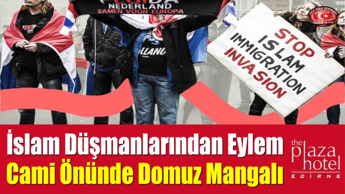 İslam Düşmanlarından Eylem Cami Önünde Domuz Mangalı