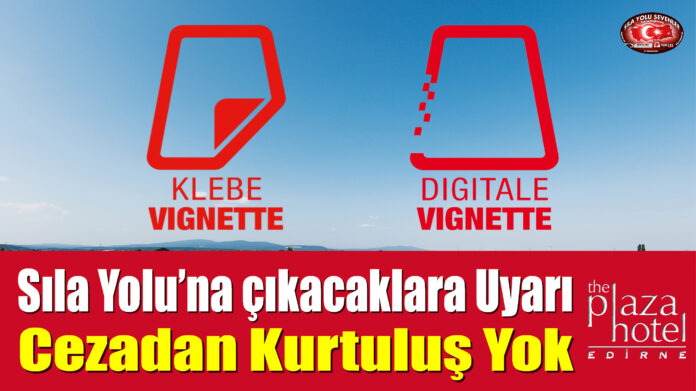 Sıla Yolu’na çıkacaklara Uyarı: Cezadan Kurtuluş Yok