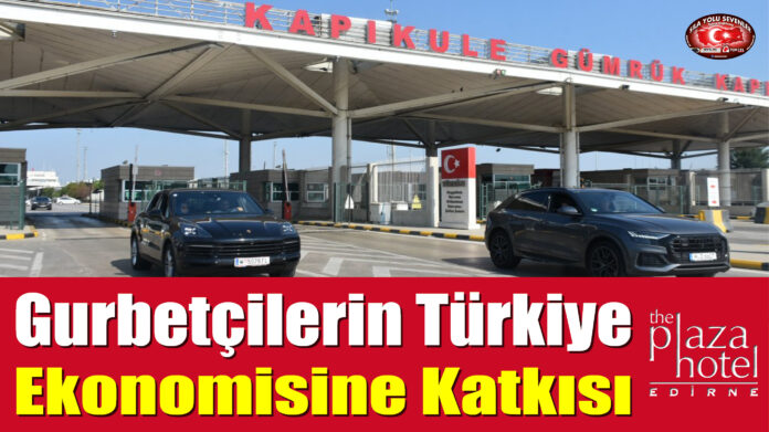 Gurbetçilerin 2021 Yılında Türkiye Ekonomisine Katkısı Ne Kadar Oldu?
