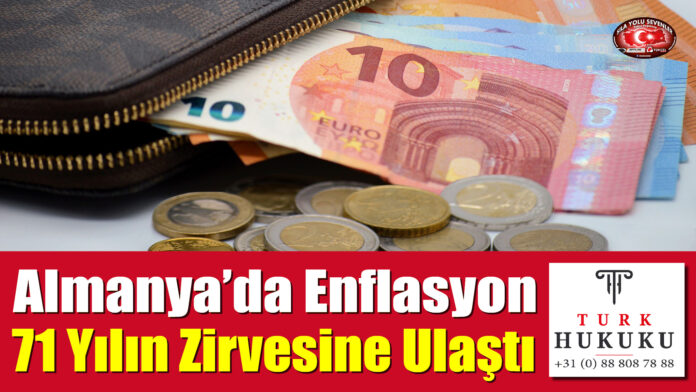 Almanya’da Enflasyon 71 Yılın Zirvesine Ulaştı