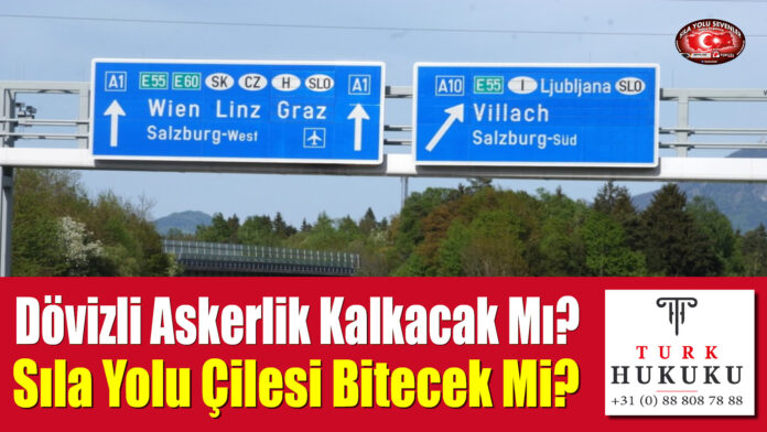 Dövizli Askerlik Kalkacak Mi? Gurbetçilerin Sıla Yolu Çilesi Bitecek Mi?