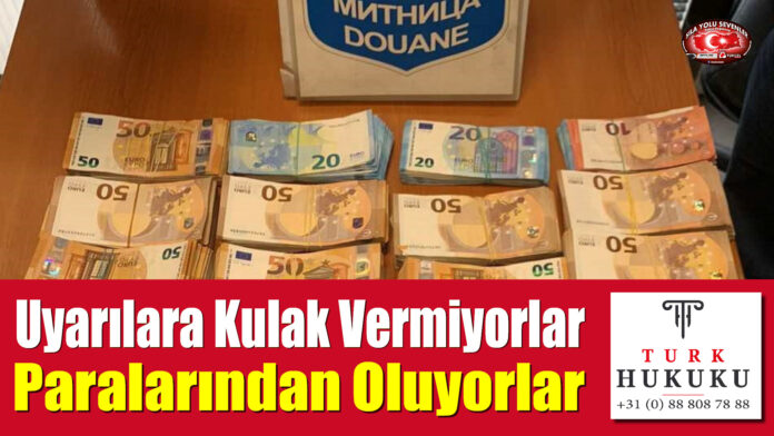 Uyarılara Kulak Vermiyorlar Paralarından Oluyorlar